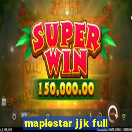 maplestar jjk full